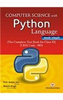 Computer Science with Python Language Made Simple: Class XI : Satish ...
