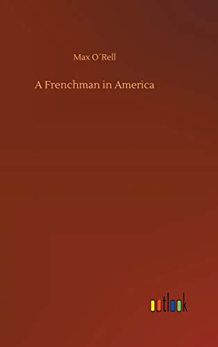A Frenchman in America