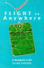 Paperback Flight to Anywhere: A Navigator's Life Book