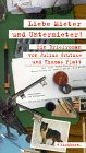  Liebe Mieter und Untermieter: Die Briefe des Dr. jur. Theo Pachulke