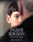 Ingmar Bergman: Film and Stage