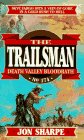 Trailsman 174: Death Valley Bloodbath