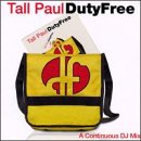 Duty Free 1 [Audio CD] Tall Paul