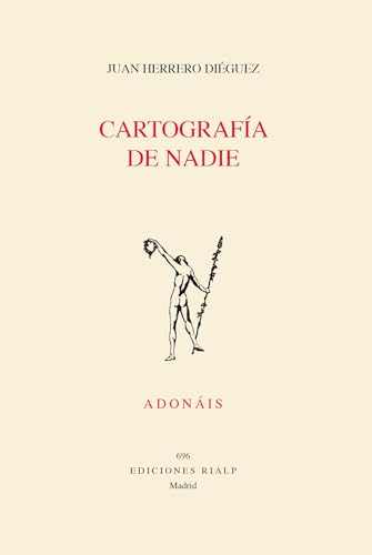 Cartografía de Nadie (Poesía. Adonáis)