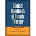 Clinical Handbook of Couple Therapy 4th (forth) edition by Alan S. Gurman Phd (2008) Hardcover