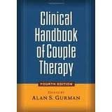 Clinical Handbook of Couple Therapy 4th (forth) edition by Alan S. Gurman Phd (2008) Hardcover