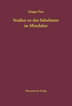 Hardcover Studien Zu Den Salzehnten Im Mittelalter [German] Book