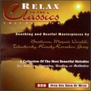 Relax to Classics 4 [Audio CD]