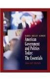 American Government and Politics Today: The Essentials