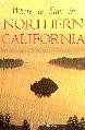 Where to Stay in Northern California 1556505736 Book Cover