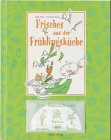  Frisches aus der Frühlingsküche
