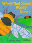 What's That Sound, Woolly Bear 0316820210 Book Cover