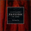 Passion in Jazz [Audio CD] Trotter Trio