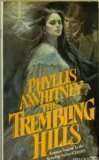 The Trembling Hills 0449200140 Book Cover