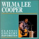 Classic Country Favorites [Audio CD] Cooper, Wilma Lee