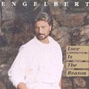 Love Is the Reason [Audio CD] Humperdinck, Engelbert