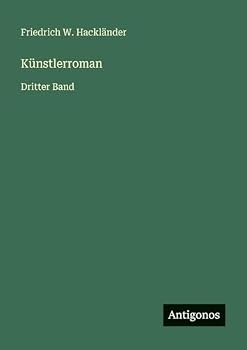 Paperback Künstlerroman: Dritter Band [German] Book