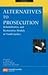 Alternatives to Prosecution of Young Persons: An International Comparison