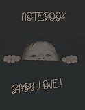  NOTEBOOK BABY LOVE FOR MAMS: SIZE 8.5*11 PAGE 120 cover extented
