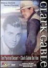 Clark Gable: Painted Desert & On Film edición británica en DVD para cinéphiles sibaritas