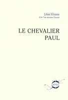 Le chevalier Paul 2354640064 Book Cover