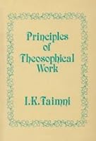Principles of Theosophical Work 8170591686 Book Cover