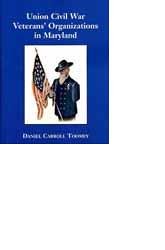 Paperback Union Civil War Veterans' Organizations in Maryland Book