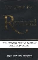 It's Time for Revival: The Church That is Revived Will Evangelize B000JQA38Y Book Cover