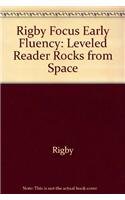 Paperback Rigby Focus Early Fluency: Leveled Reader Rocks from Space Book