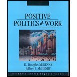 Positive Politics at Work 1556238797 Book Cover