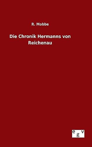 Die Chronik Hermanns von Reichenau (German Edition)