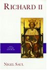 Richard II (The English Monarchs Series)