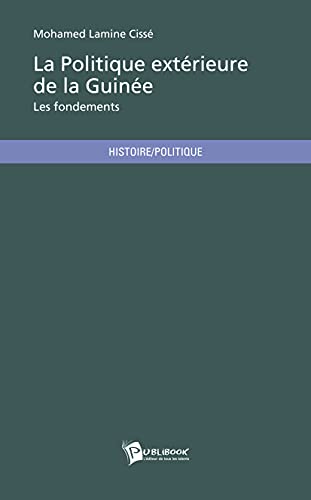 livre La Politique extérieure de la Guinée