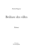 Brulure Des Villes 2868782965 Book Cover