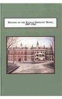 History of the Kansas Orphans' Home, 1887-1962: The Professionalization of Charity book cover