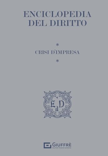  Enciclopedia del diritto vol. 8 Crisi d\'impresa