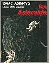 The asteroids [Gebundene Ausgabe] by Asimov, Isaac 0836870093 Book Cover