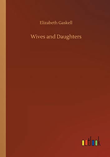 Wives and Daughters