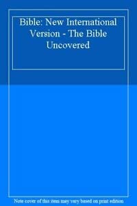 Holy Bible: New International Version: Uncovere... 056409045X Book Cover