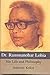 Dr. Rammanohar Lohia : His Life and Philosophy