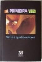 A primeira vez 8571604215 Book Cover