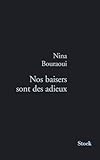  NOS BAISERS SONT DES ADIEUX
