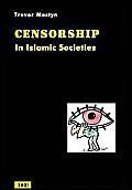 Censorship in Islamic Societies