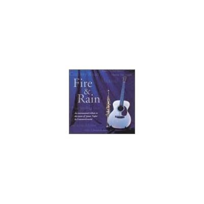 Fire & Rain