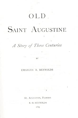 RARE 1885/1990 OLD SAINT AUGUSTINE ILLUSTRATED ... B09W9LYFYY Book Cover