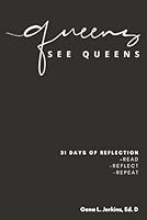 QUEENS SEE QUEENS: A Daily Meditational B08RQSLRZM Book Cover