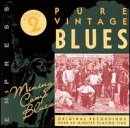 Pure Vintage Blues Mining Camp Blues