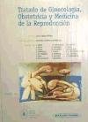 Tratado de Ginecología, Obstetricia y Medicina de la Reproducción. Tomo 1