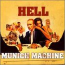 Hell Munich Machine