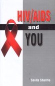 HIV/AIDS and You: 9788131300107: Books - Amazon.ca